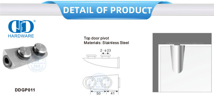 Raccord de fixation en verre Piovt pour porte supérieure robuste en acier inoxydable Pivot-DDGP011