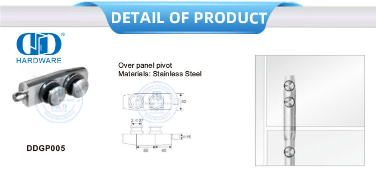 Pivot de panneau en acier inoxydable, raccord de fixation de pivot en verre Hardware-DDGP005