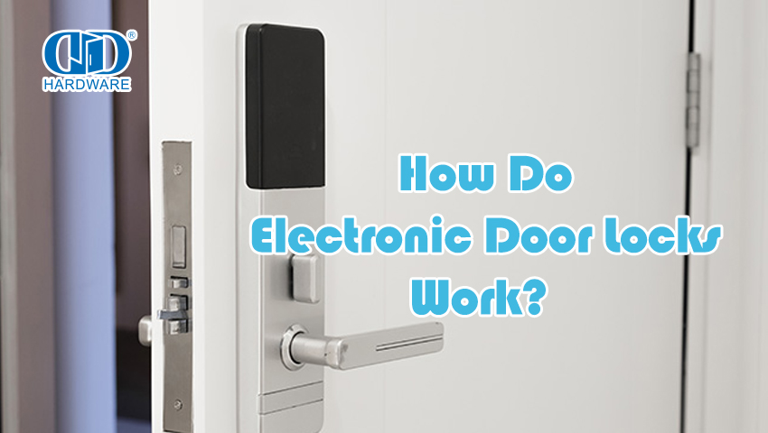 Comment fonctionnent les serrures de porte électroniques? 