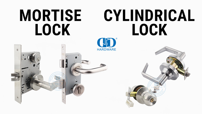 Verrouillage de la mortaise vs verrouillage cylindrique: lequel devez-vous choisir?